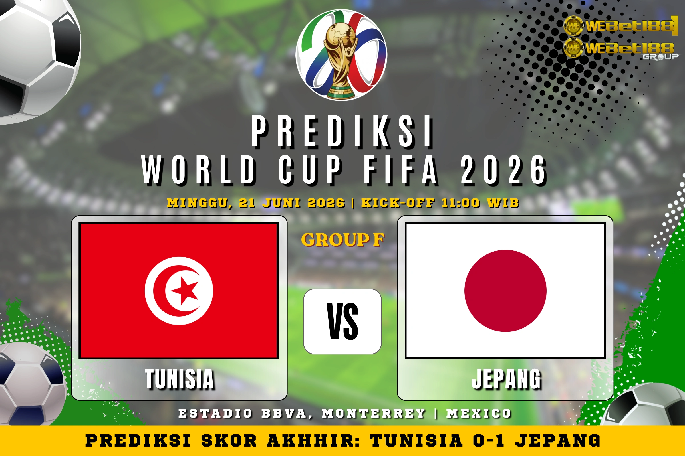 Prediksi Skor Pertandingan: Tunisia vs Jepang - Grup F Piala Dunia FIFA 2026 - Webet188.news Prediksi Skor Pertandingan: Tunisia vs Jepang - Grup F Piala Dunia FIFA 2026 - Webet188.news